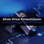 Silver Price FintechZoom: Current Trends and Market Analysis