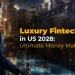 Luxury Fintechzoom in US 2028: Ultimate Money Makeover